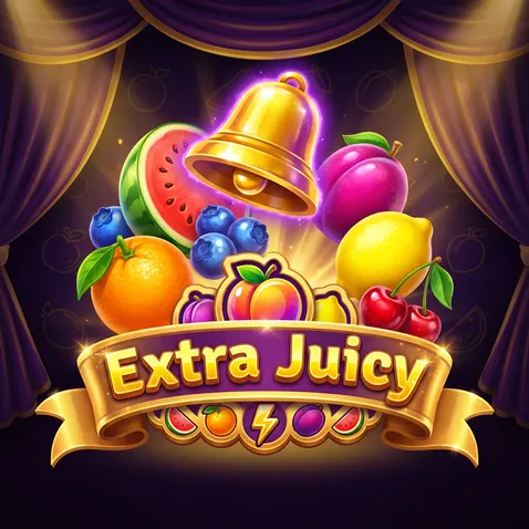 Extra Juicy